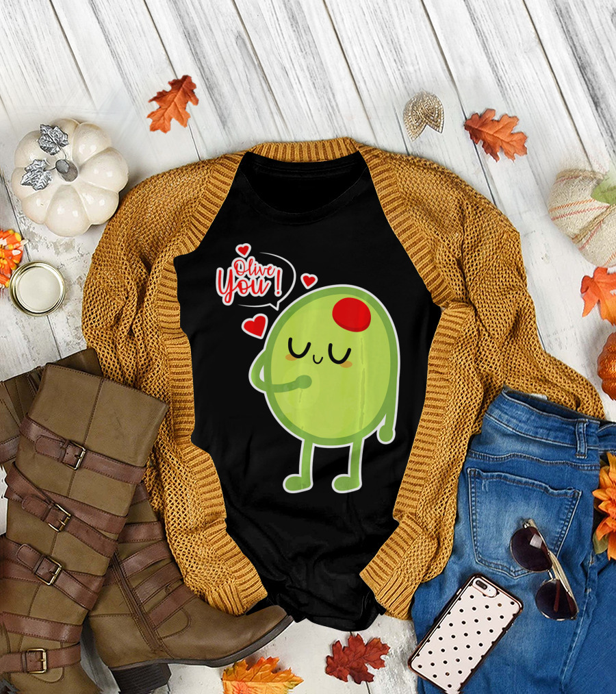 Olive You Cute Valentines Day Love T-Shirt