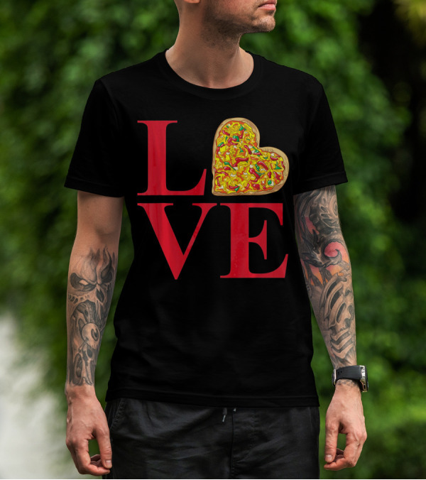 Love Pizza Heart Valentines Day Pizza Lover T-Shirt