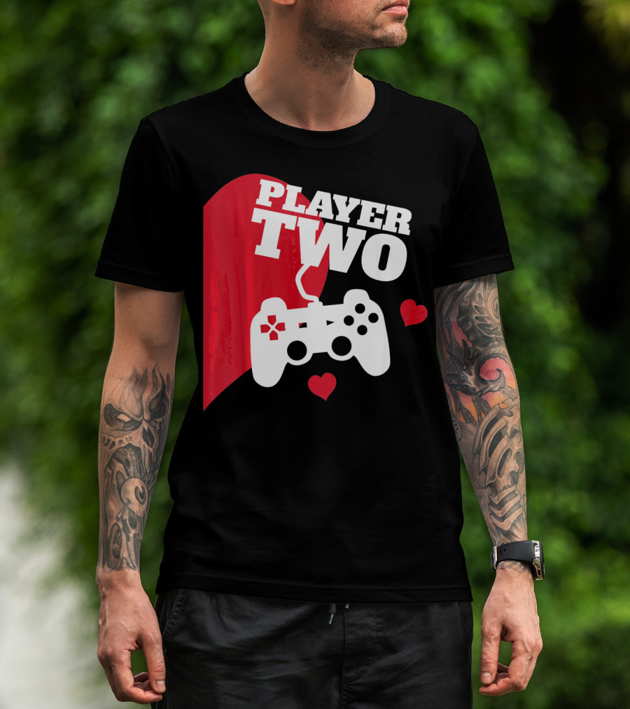 Player Two Valentine With Game Controller And Hearts T-Shirt