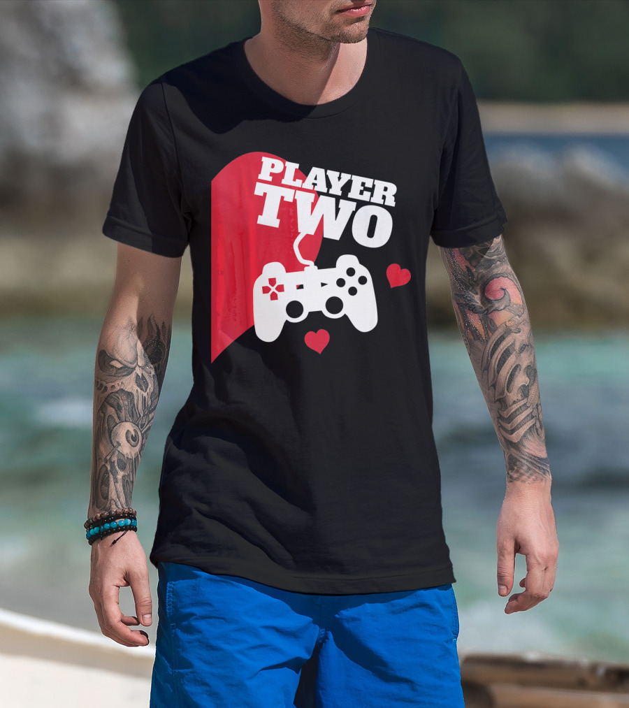 Player Two Valentine With Game Controller And Hearts T-Shirt
