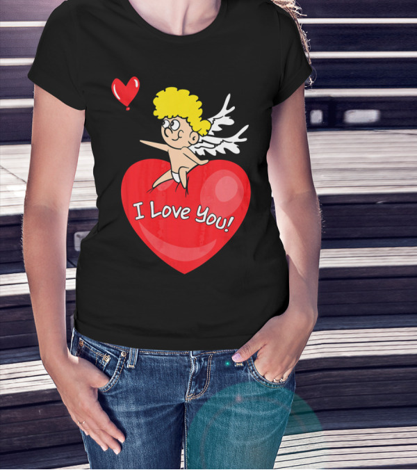I Love You Romantic Valentine's Day Cupid Heart T-Shirt