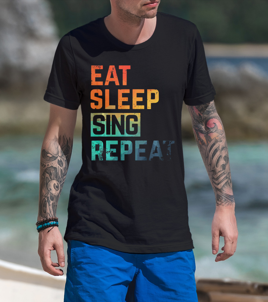 Eat Sleep Sing Repeat Watercolor Block Letters T-Shirt