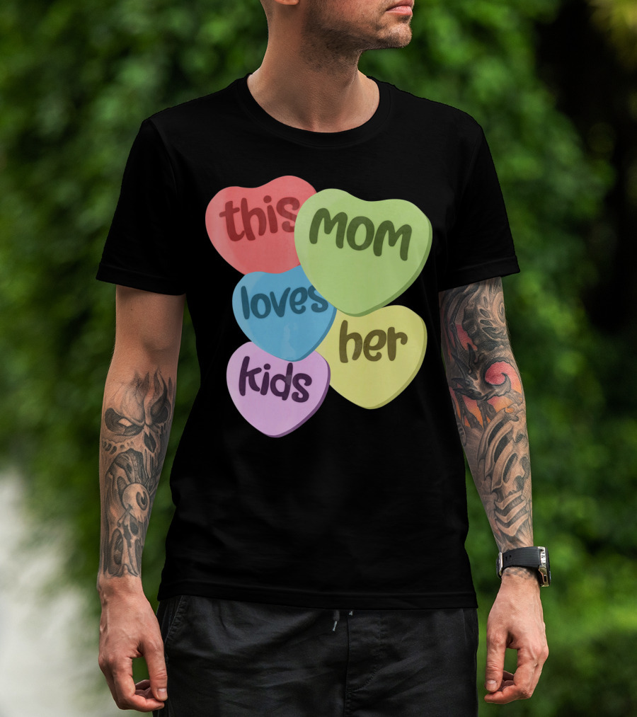 This Mom Loves Her Kids Valentines T-Shirt