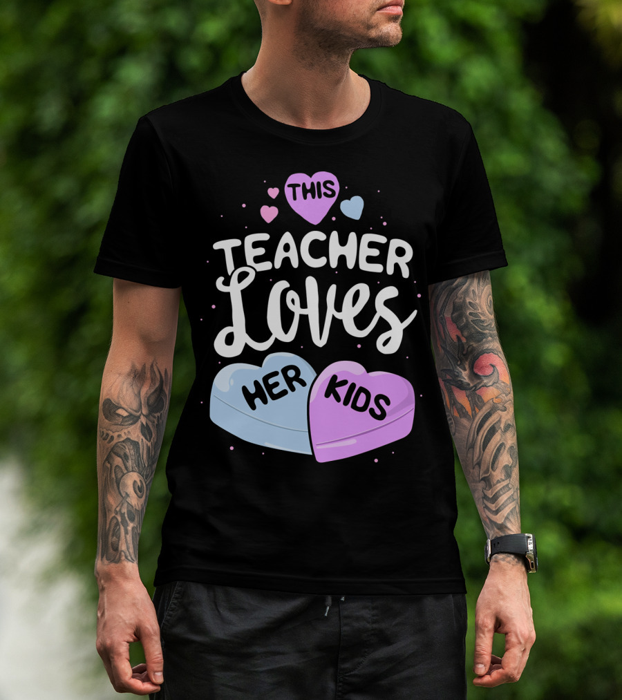 This Teacher Loves Her Kids Hearts T-Shirt