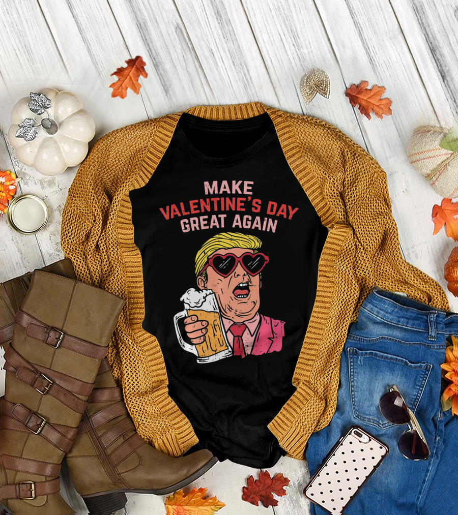 Make Valentine's Day Great Again Heart Glasses Beer Mug T-Shirt