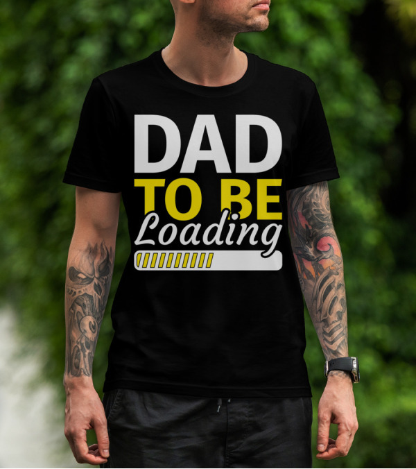 Dad To Be Loading Mens Valentines Pregnancy Announcement T-Shirt