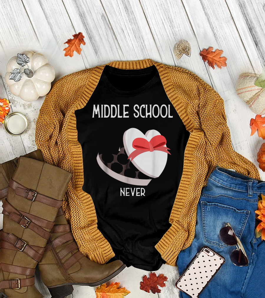 Middle School Never Valentine Heart Box T-Shirt