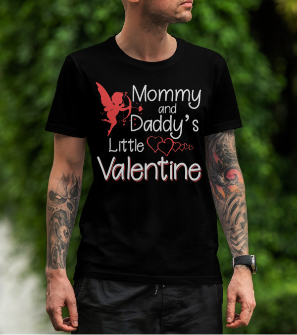 Mommy And Daddy's Little Valentine Angel With Hearts And Cupid T-Shirt