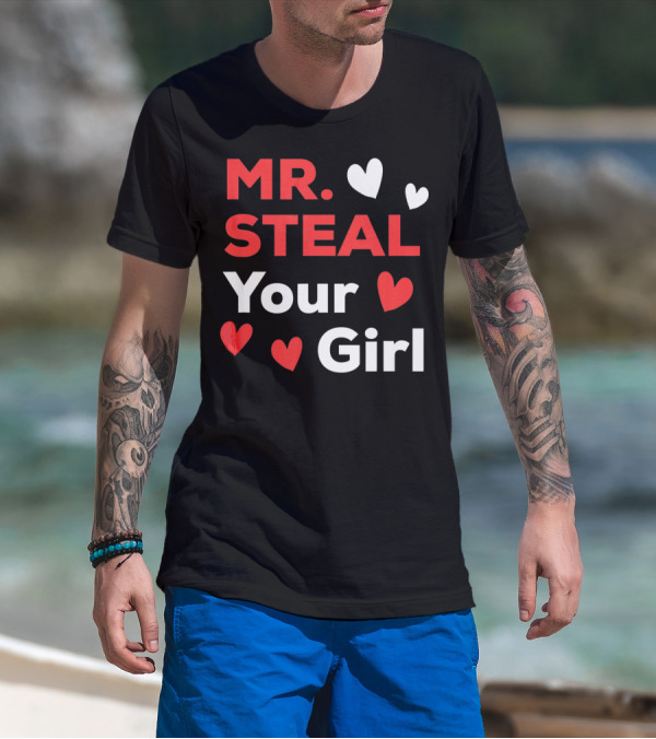 MR. STEAL YOUR GIRL Boys Funny Vale T-Shirt