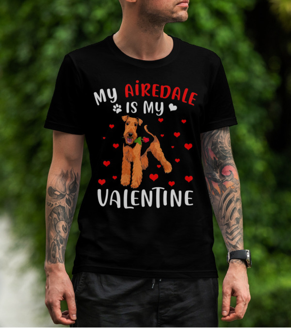 My Airedale Is My Valentine Hearts Pawprint T-Shirt