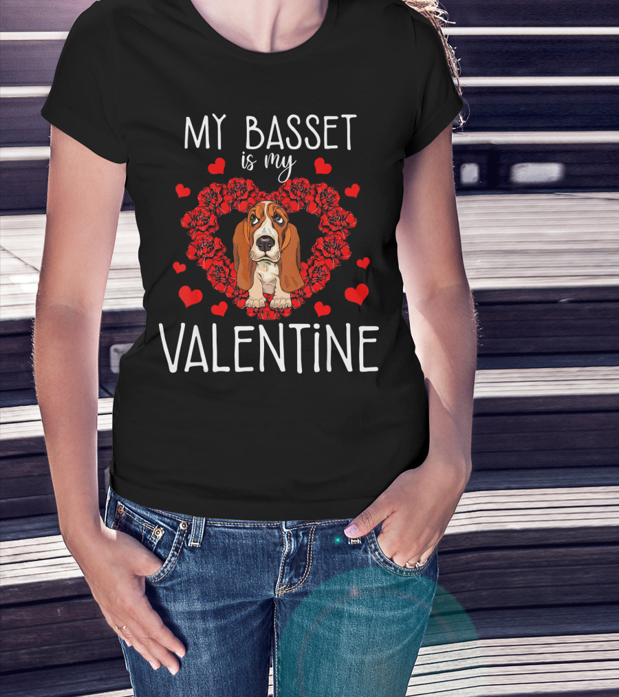 My Basset Is My Valentine With Heart And Flowers T-Shirt