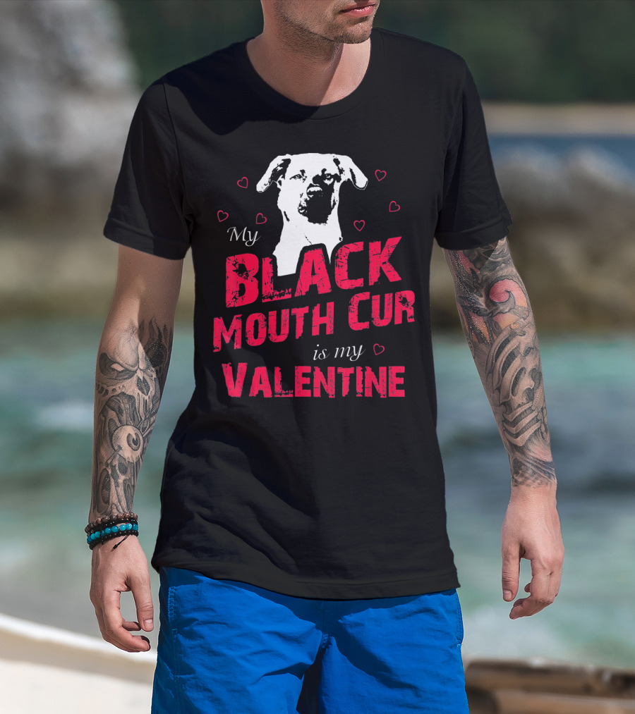 My Black Mouth Cur Is My Valentine Dog With Hearts T-Shirt