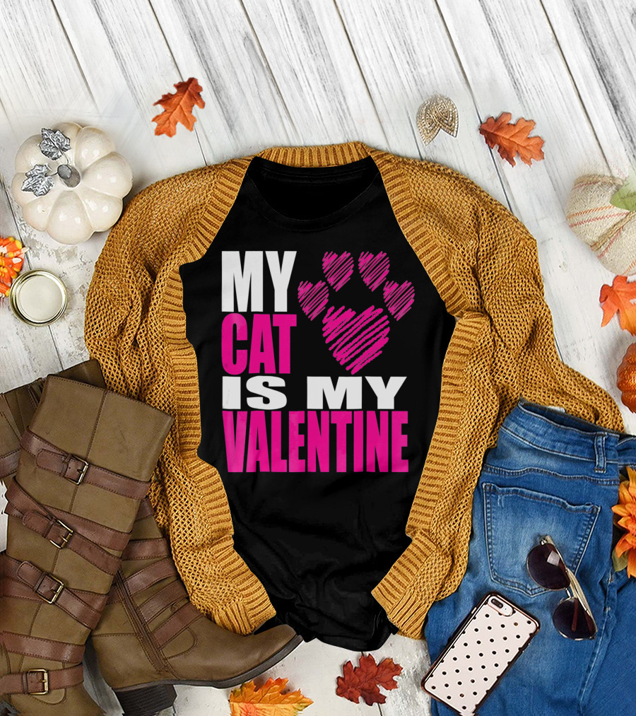 My Cat Is My Valentine Paw Heart T-Shirt