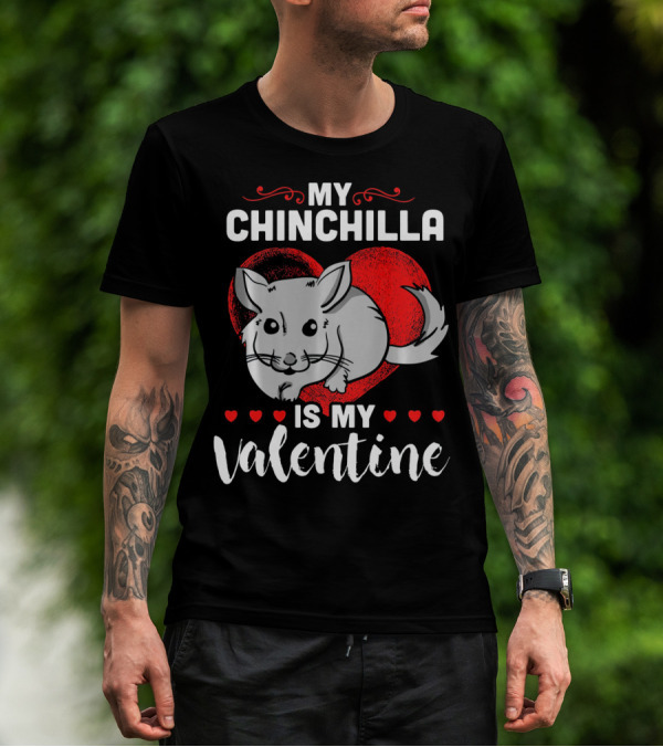 My Chinchilla Is My Valentine Red Heart T-Shirt