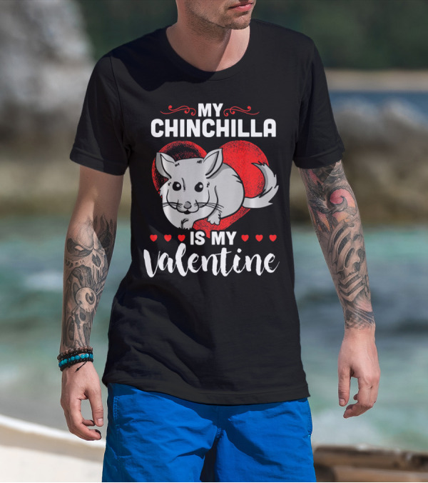 My Chinchilla Is My Valentine Red Heart T-Shirt