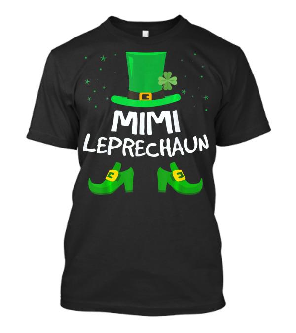 Mimi Leprechaun Saint Patricks Hat Shoes Shamrocks T-Shirt