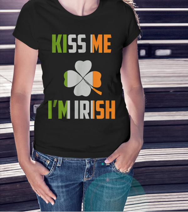 Kiss Me I'm Irish Saint Patrick Day Shamrock T-Shirt