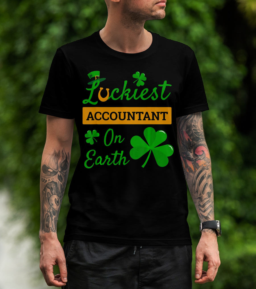Luckiest Accountant On Earth St Patricks Clover Hat Shamrock T-Shirt
