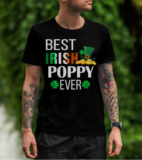 Best Irish Poppy Ever St. Patrick's Day Clover Gold Hat T-Shirt
