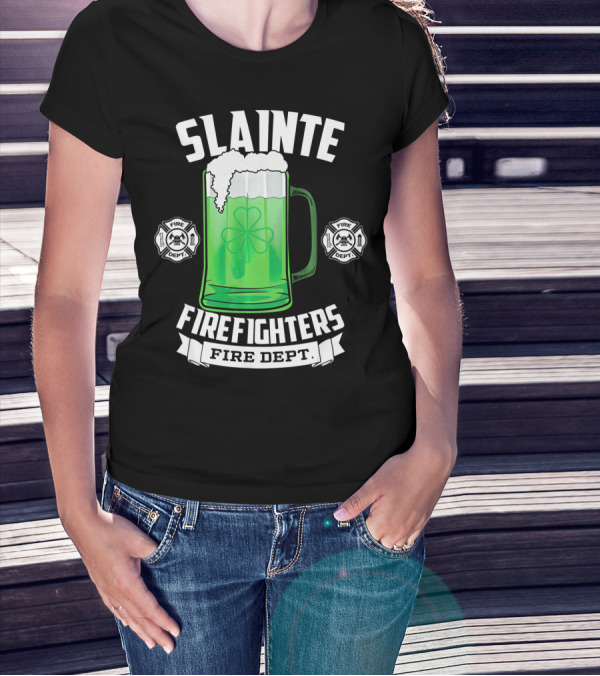 Slainte Shamrock Beer Firefighters Fire Dept T-Shirt