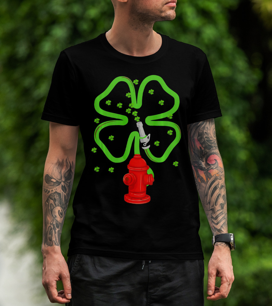 Fire Fighter Shamrock St Patrick Day Hydrant Clover T-Shirt