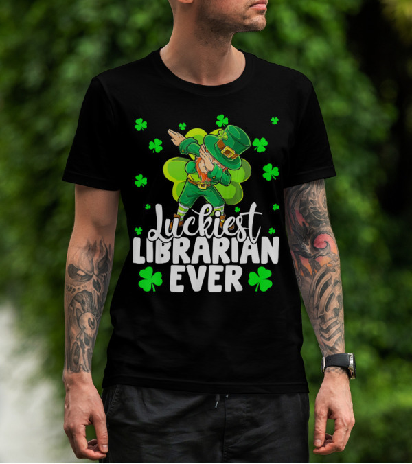Luckiest Librarian Ever Dabbing Leprechaun Shamrocks T-Shirt
