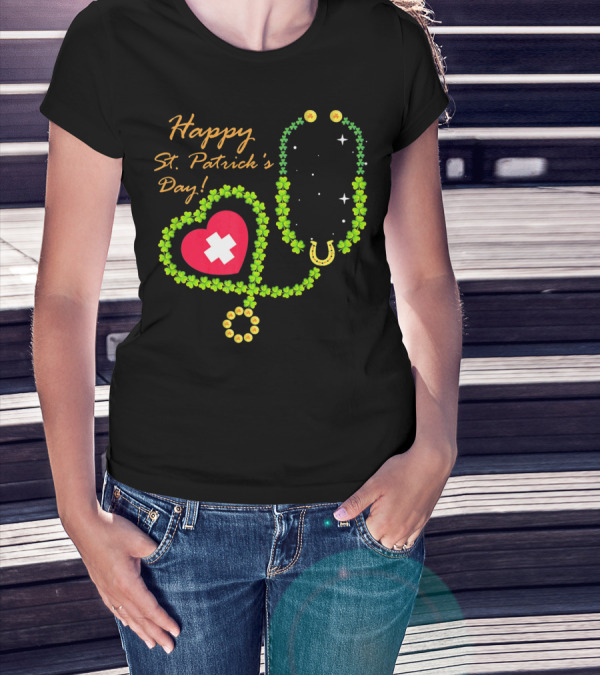 Happy St. Patrick's Day Shamrock Stethoscope Nurse T-Shirt