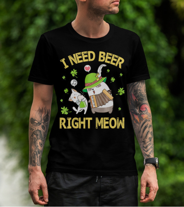 I Need Beer Right Meow Cat And Leprechaun Drinking And Dancing T-Shirt