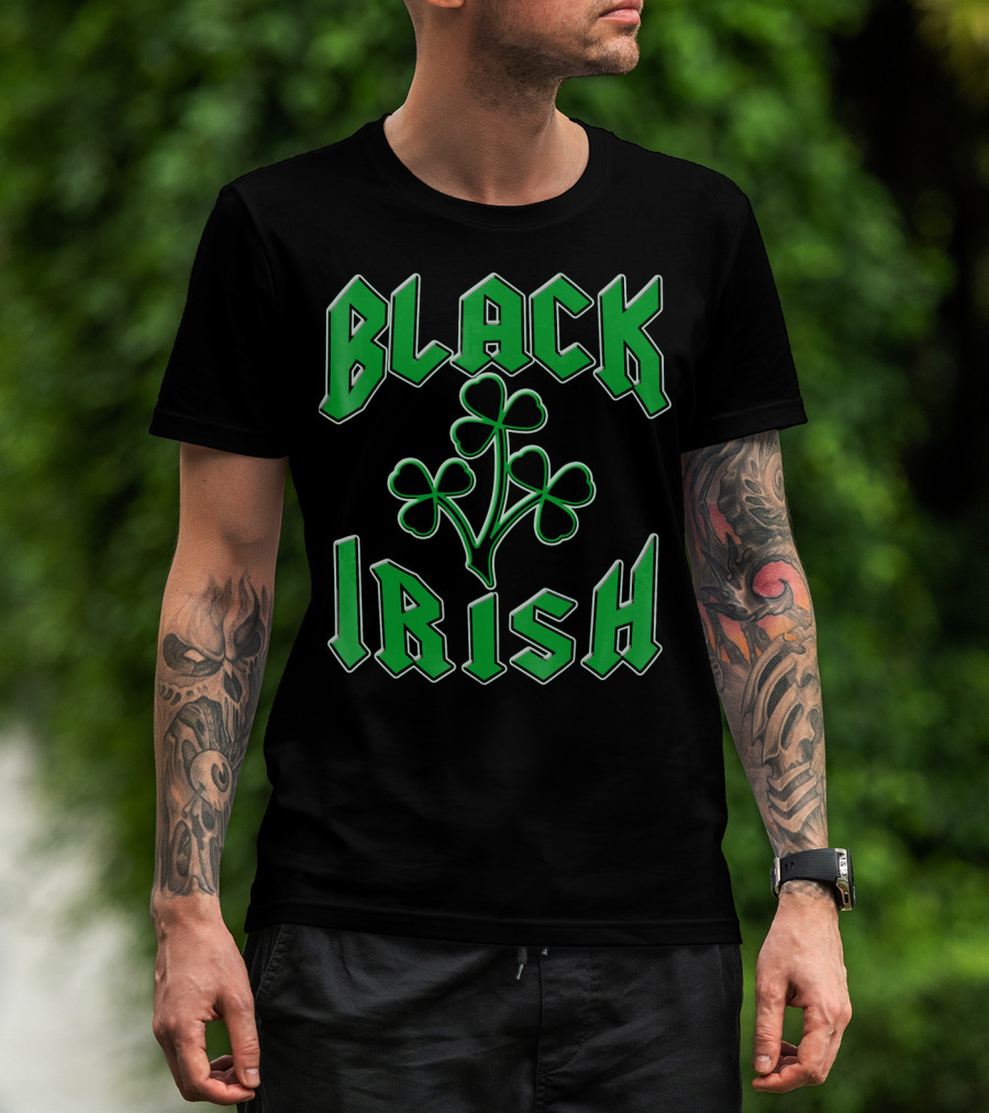 Black Irish Shamrock St Pats Day T-Shirt