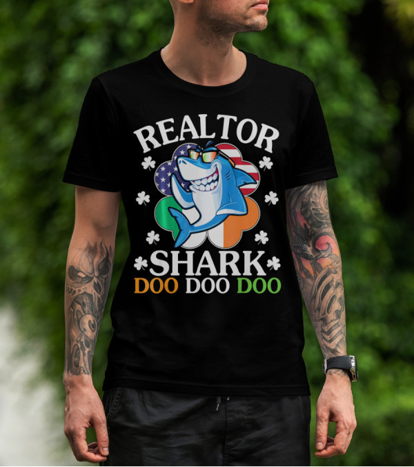 Realtor Shark Doo Doo Doo US Irish Flag Shamrock T-Shirt