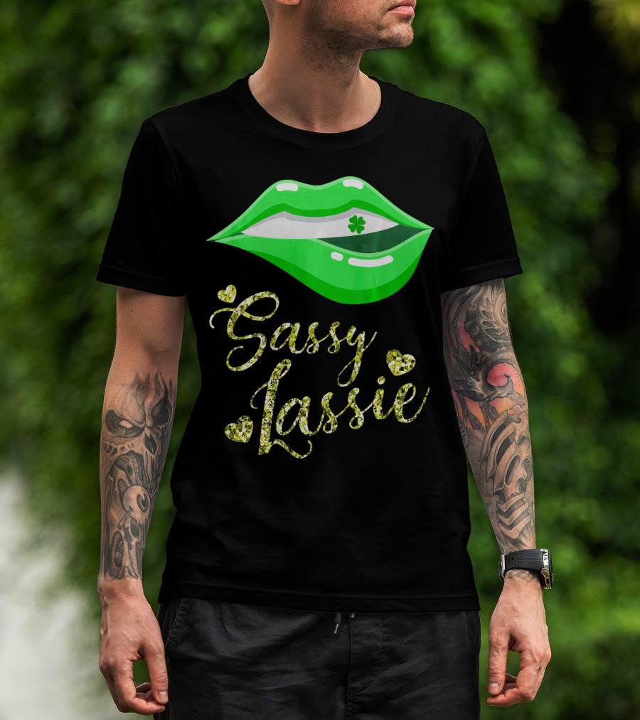 Sassy Lassie St Patricks Day Women Cute Lips Shamrock T-Shirt