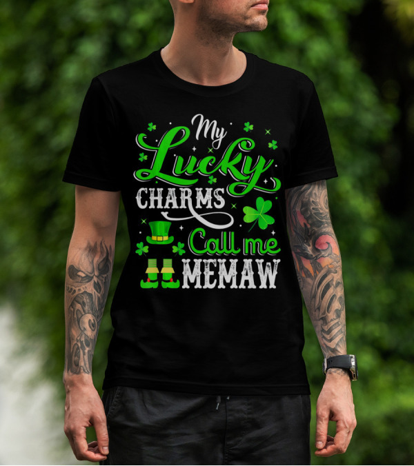 My Lucky Charms Call Me Memaw Saint Patrick Shamrock Hat Boots T-Shirt