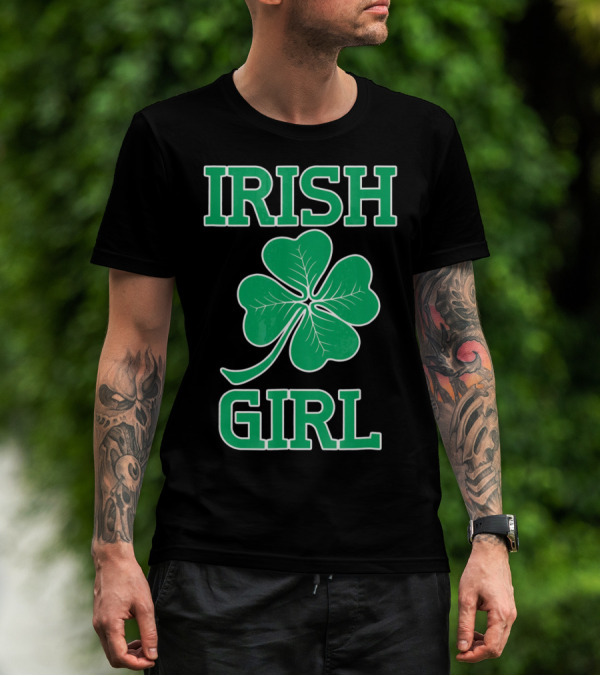 Irish Girl Shamrock St. Patrick's Day T-Shirt