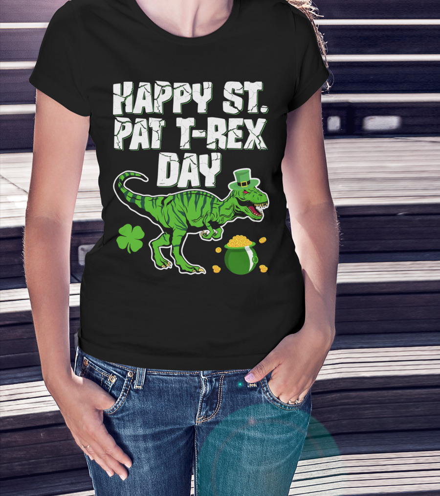 Happy St. Pat T-Rex Day Saint Patricks T-Shirt