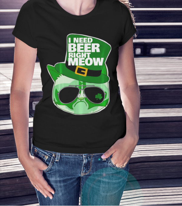I Need Beer Right Meow Funny St Patricks Day Cat With Green Leprechaun Hat And Sunglasses T-Shirt