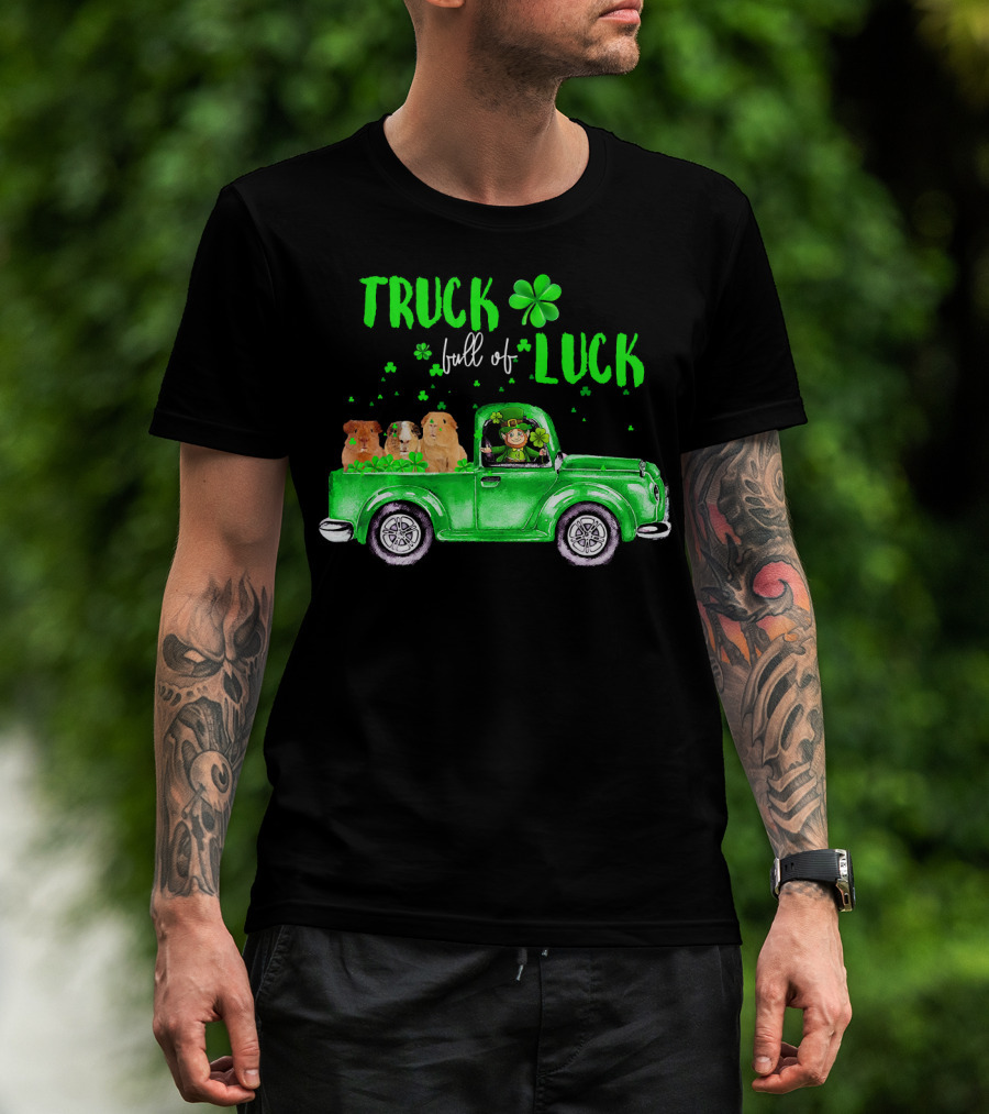Truck Full Of Luck Green Pick-Up With Guinea Pigs And Leprechaun T-Shirt