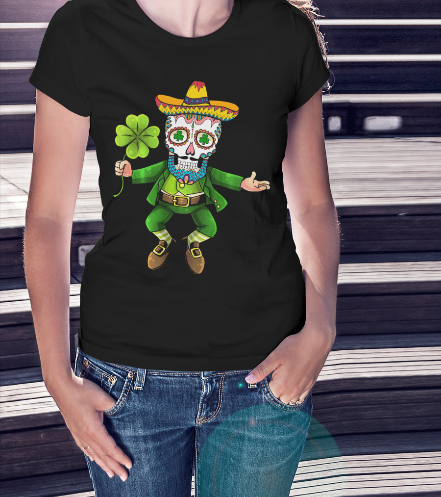 Cinco De Mayo Leprechaun Sugar Skull Sombrero And Shamrock T-Shirt