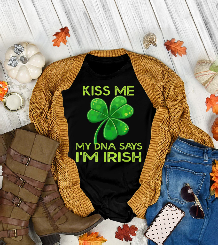 Kiss Me My DNA Says I'm Irish Shamrock T-Shirt