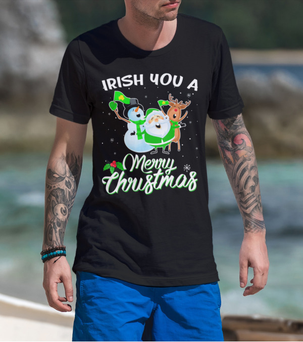Irish You A Merry Christmas Snowman Santa Reindeer T-Shirt