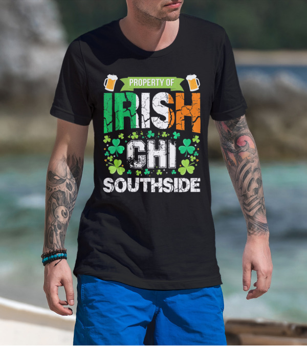 Property Of Irish CHI Southside T-Shirt