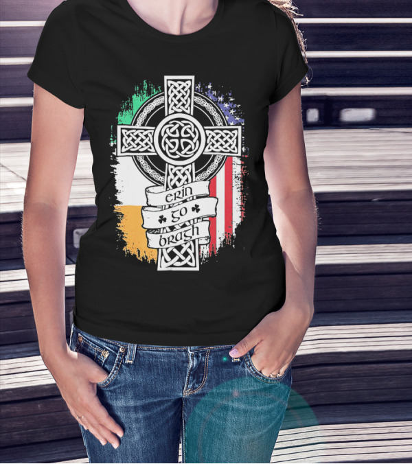 Erin Go Bragh Celtic Cross Irish American Flag T-Shirt