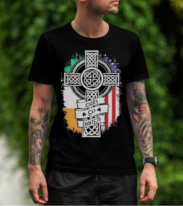 Erin Go Bragh Celtic Cross Irish American Flag T-Shirt