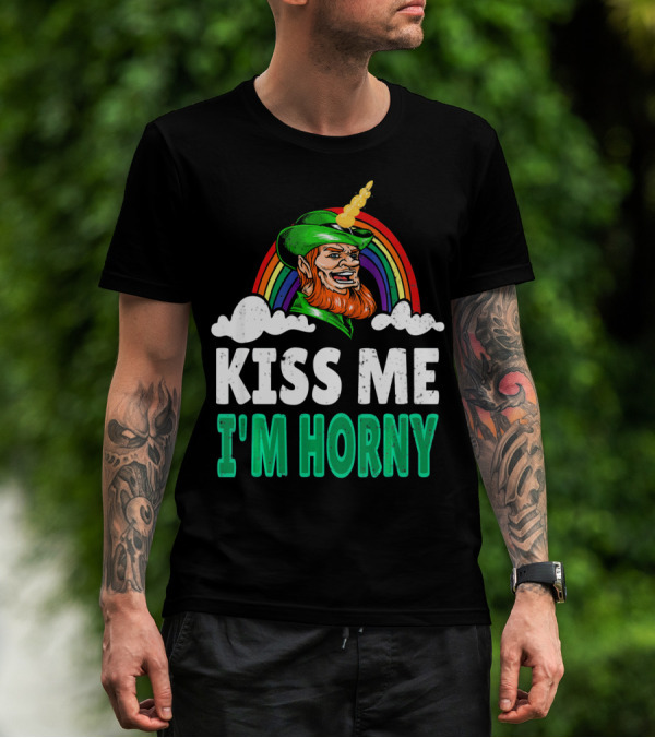 Kiss Me I'm Horny St Patricks Day Lepricorn Rainbow T-Shirt
