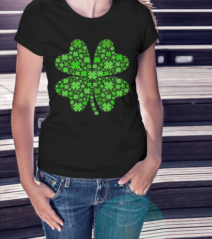 Lucky Four Leaf Clover St Pattys Day Shamrock Hoo T-Shirt