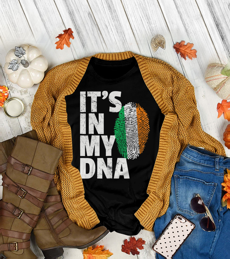 IT'S IN MY DNA Fingerprint Irish Flag Ireland T-Shirt