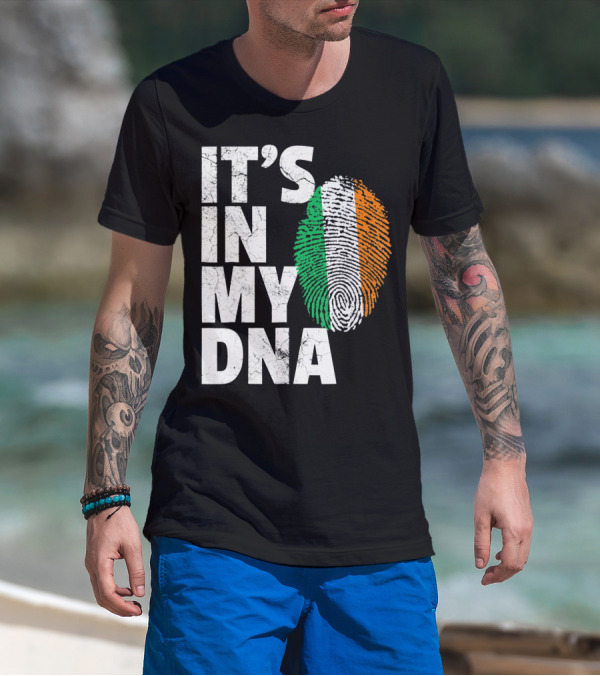 IT'S IN MY DNA Fingerprint Irish Flag Ireland T-Shirt