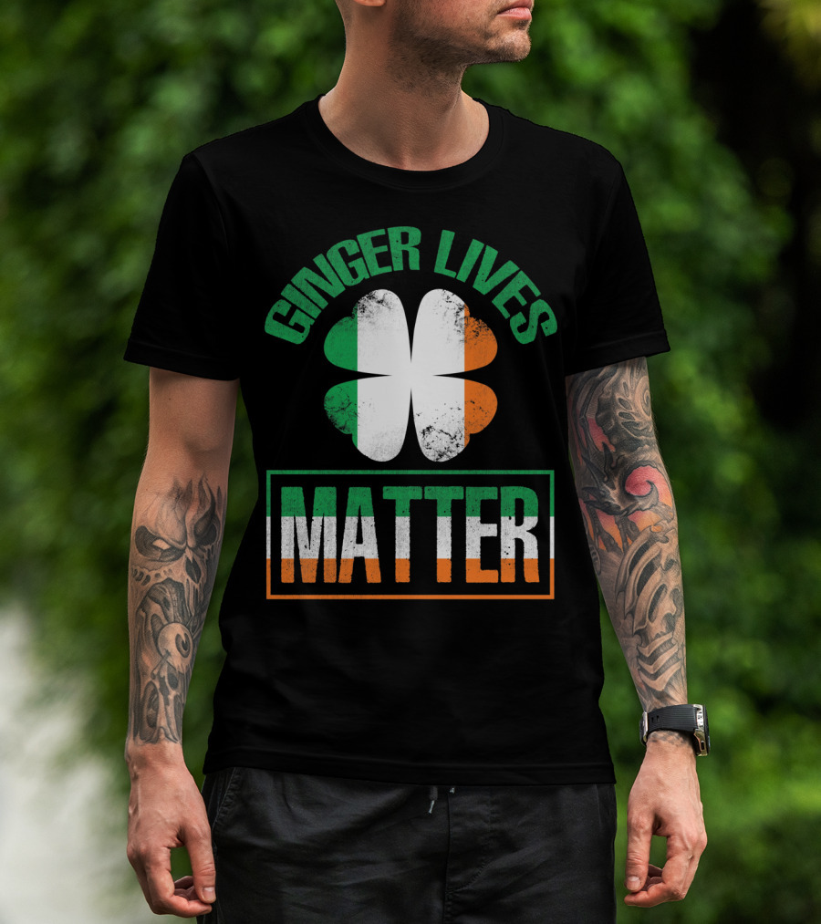 Ginger Lives Matter Irish Flag Shamrock T-Shirt