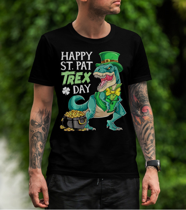 Happy St Pat Trex Day Leprechaun Dinosaur With Pot Of Gold And Clover T-Shirt