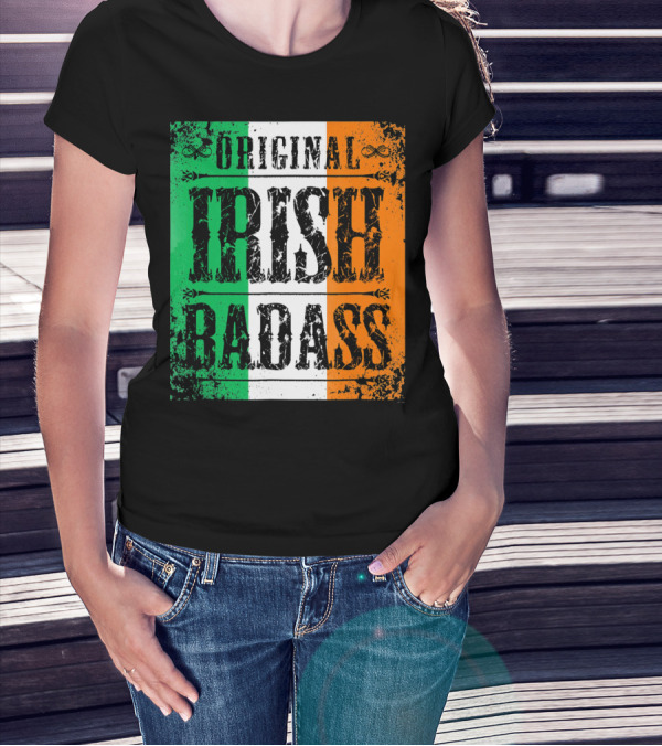 Original Irish BadAss Flag St Paddy Day T-Shirt
