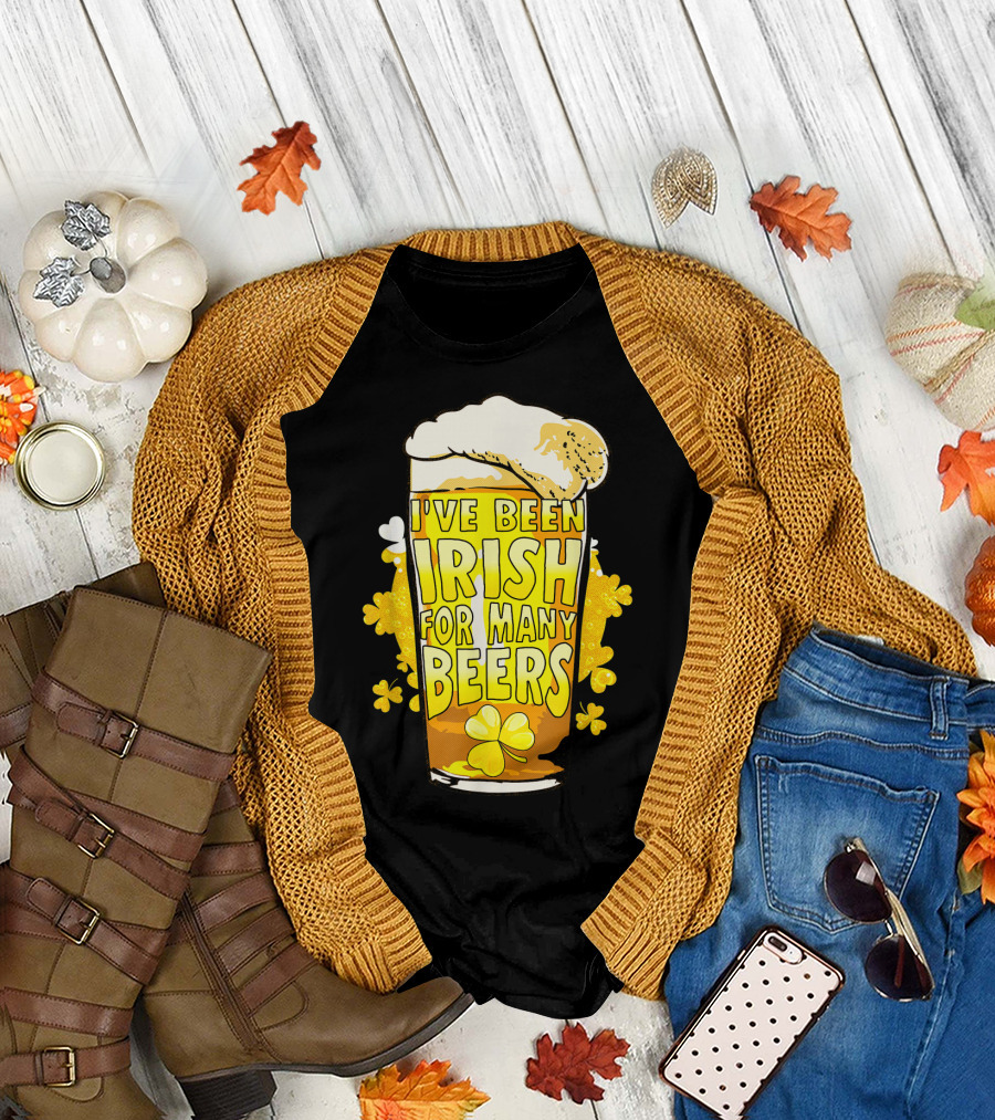 I've Been Irish for Many Beers St Patricks Day Mens Beer T-Shirt